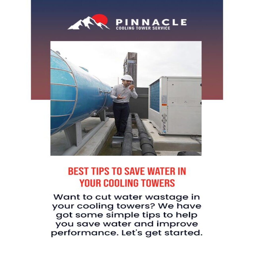 Efficient Water Usage - Tips to Save Water in Cooling Towers